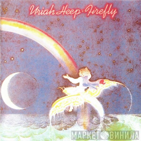 Uriah Heep  - Firefly