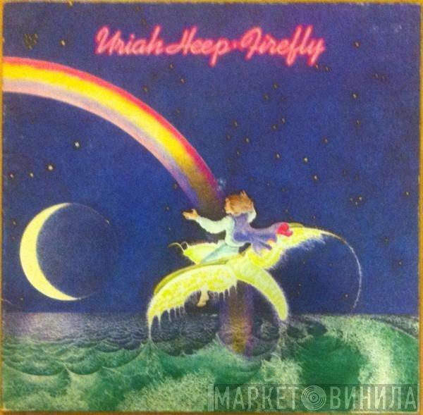 Uriah Heep  - Firefly