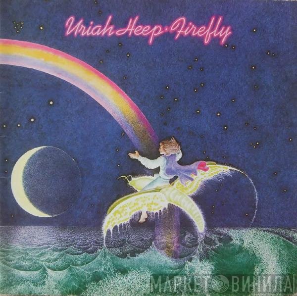 Uriah Heep  - Firefly