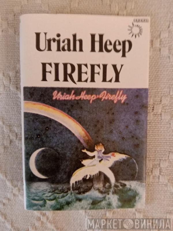 Uriah Heep  - Firefly