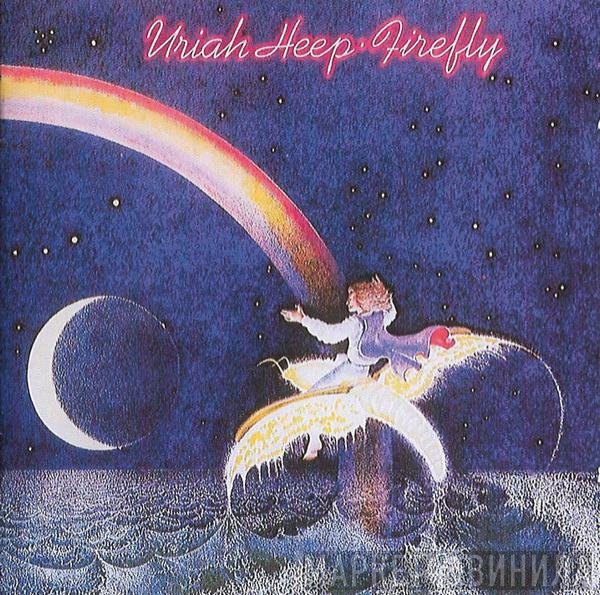 Uriah Heep  - Firefly