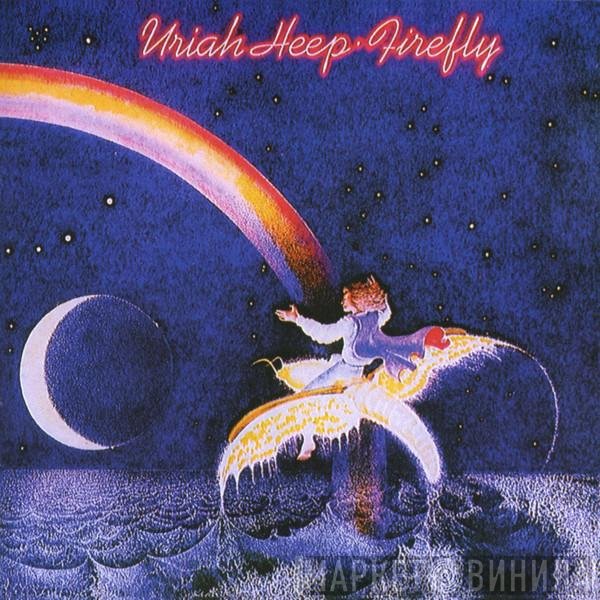 Uriah Heep  - Firefly