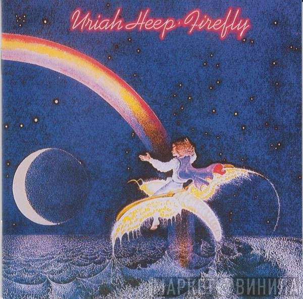 Uriah Heep  - Firefly