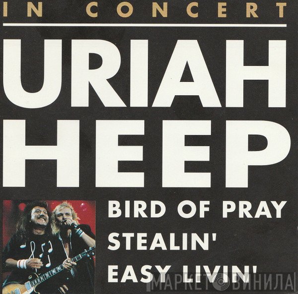 Uriah Heep  - In Concert