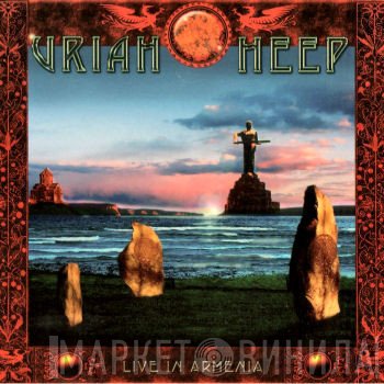 Uriah Heep  - Live In Armenia