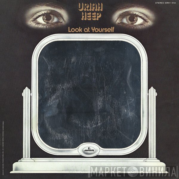 Uriah Heep - Look At Yourself