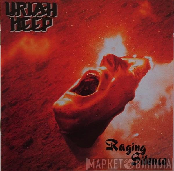 Uriah Heep  - Raging Silence