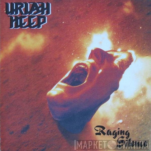 Uriah Heep  - Raging Silence