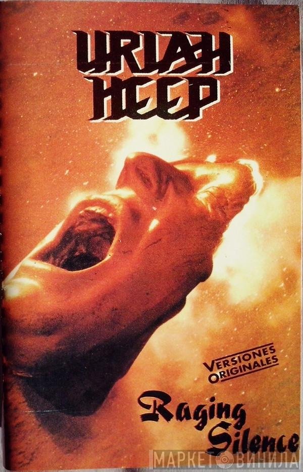 Uriah Heep  - Raging Silence