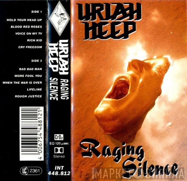 Uriah Heep  - Raging Silence