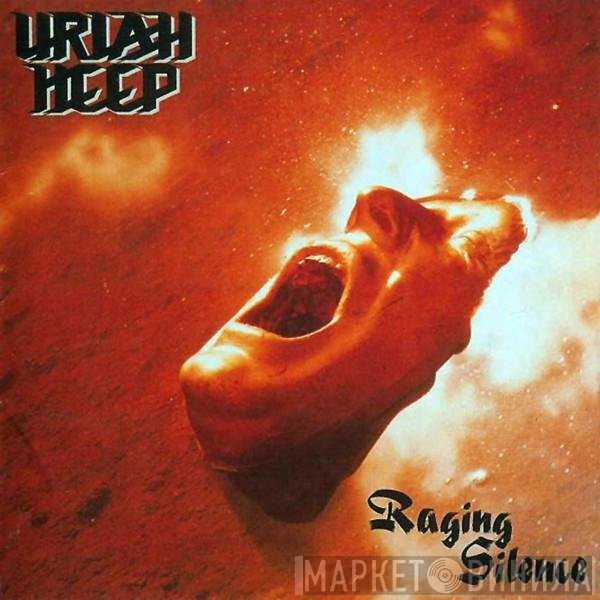 Uriah Heep  - Raging Silence