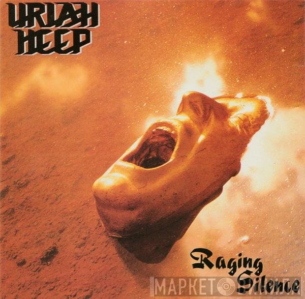 Uriah Heep  - Raging Silence