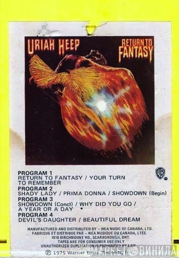 Uriah Heep  - Return To Fantasy