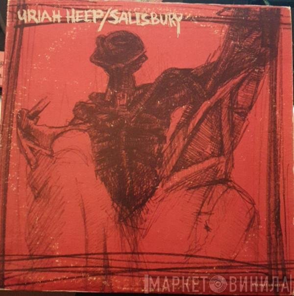Uriah Heep  - Salisbury