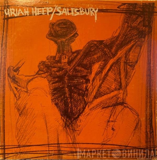 Uriah Heep  - Salisbury