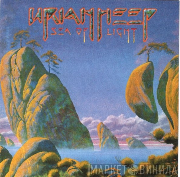 Uriah Heep  - Sea Of Light