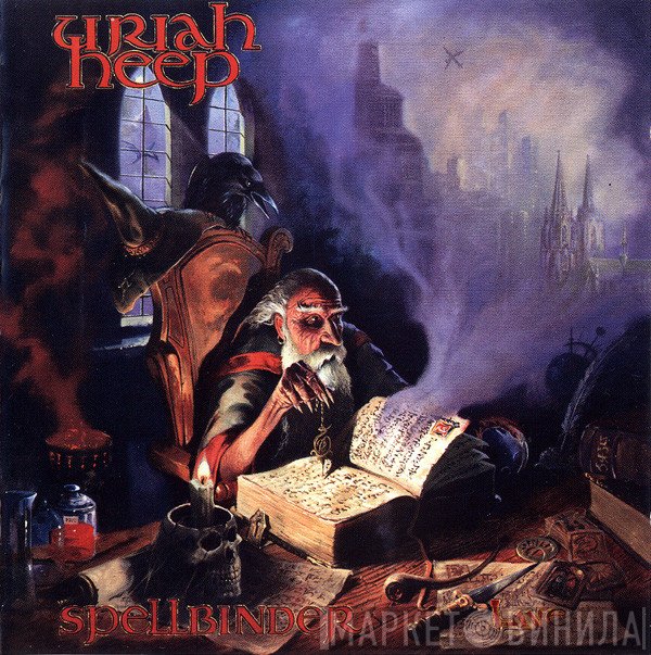 Uriah Heep  - Spellbinder
