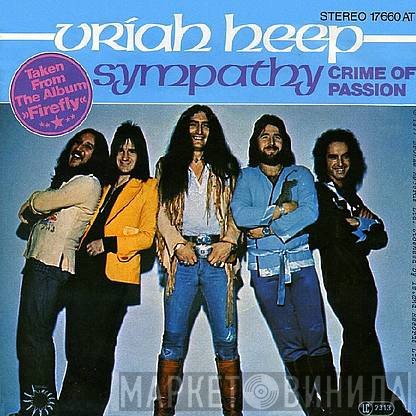 Uriah Heep  - Sympathy