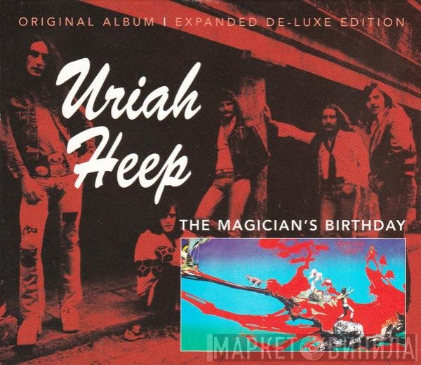 Uriah Heep - The Magician's Birthday