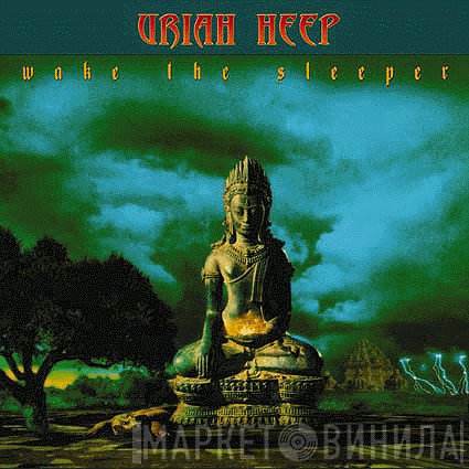 Uriah Heep  - Wake The Sleeper