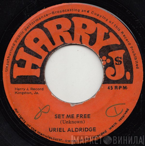 Uriel Aldridge - Set Me Free