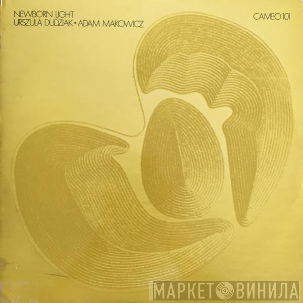 Urszula Dudziak & Adam Makowicz  - Newborn Light