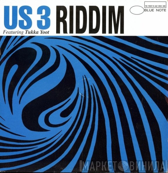 Us3 Featuring Tukka Yoot  - Riddim