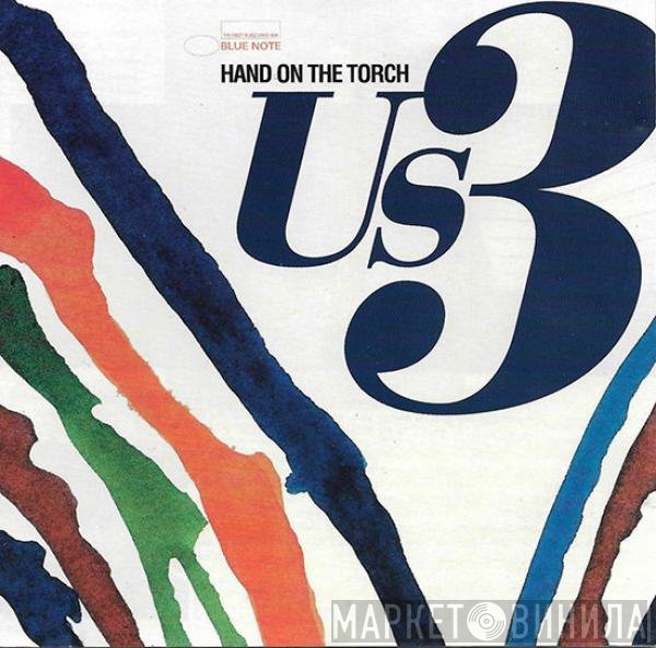 Us3  - Hand On The Torch