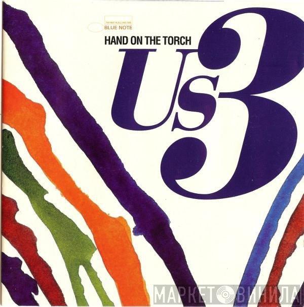 Us3 - Hand On The Torch