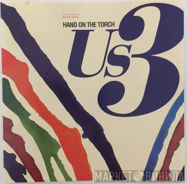 Us3  - Hand On The Torch