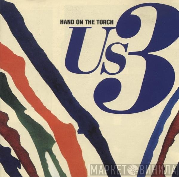 Us3  - Hand On The Torch