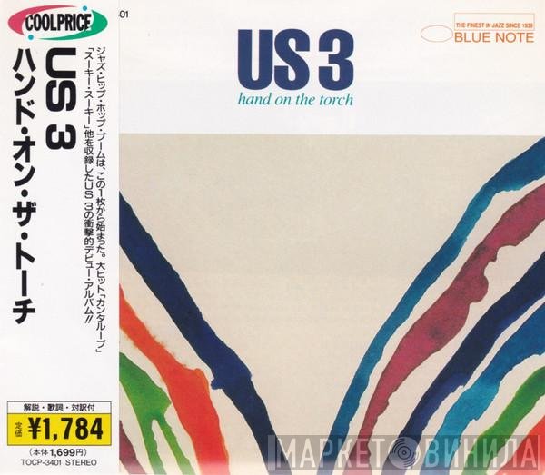 Us3  - Hand On The Torch