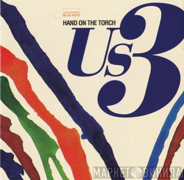 Us3  - Hand On The Torch