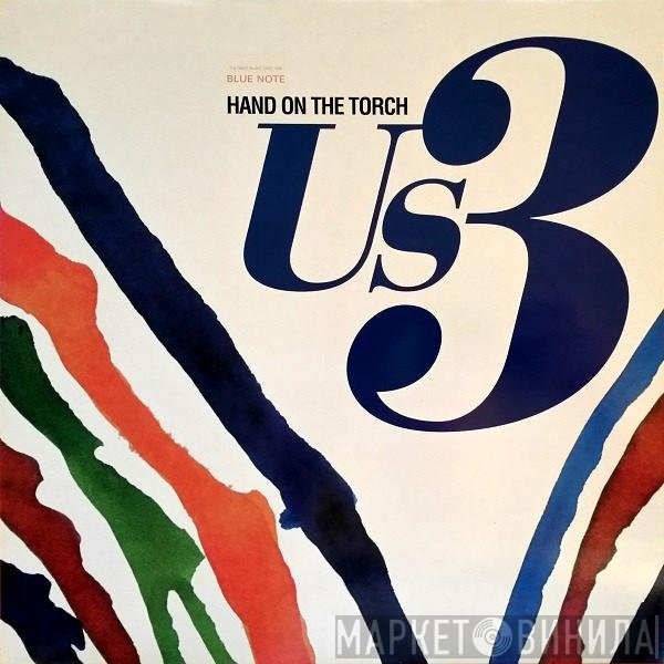 Us3  - Hand On The Torch