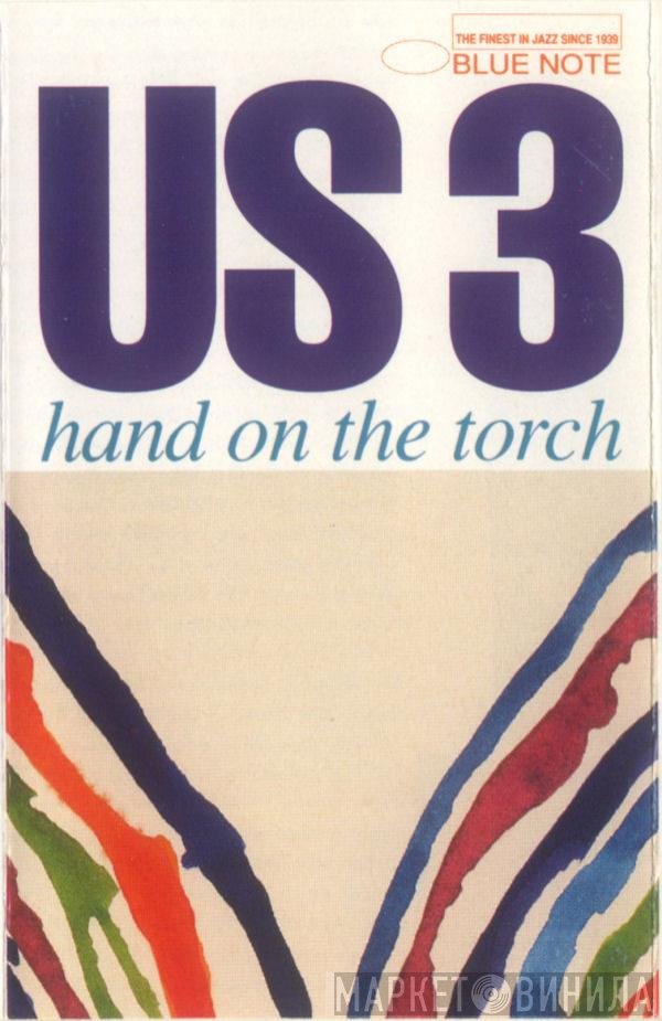Us3  - Hand On The Torch