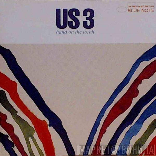 Us3  - Hand On The Torch