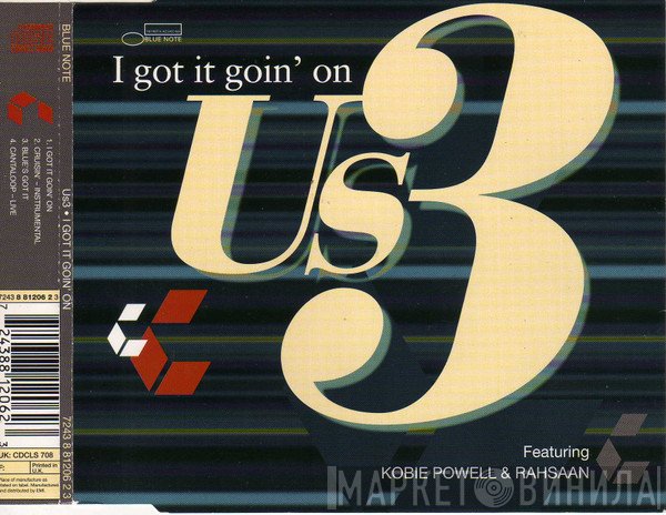 Us3, Kobie Powell, Rahsaan - I Got It Goin' On