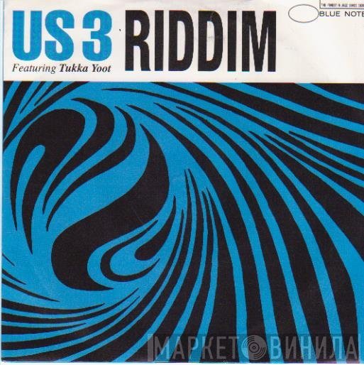 Us3, Tukka Yoot - Riddim