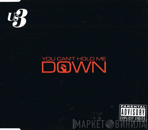Us3 - You Can't Hold Me Down