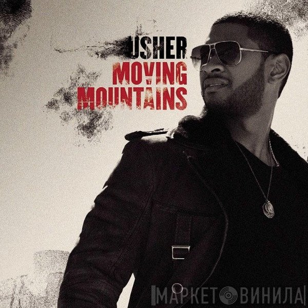Usher - Moving Mountains