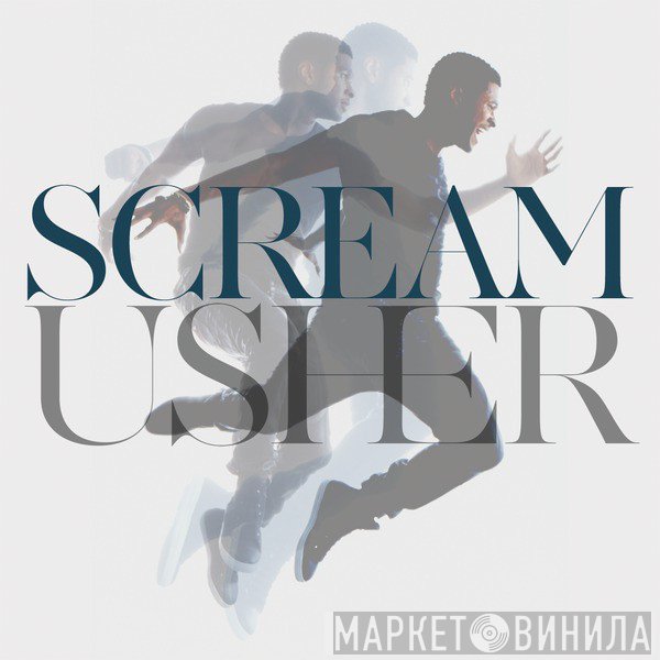 Usher  - Scream