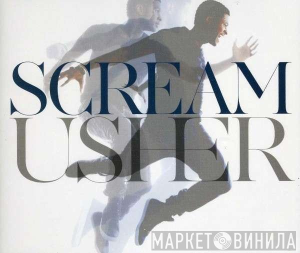 Usher  - Scream