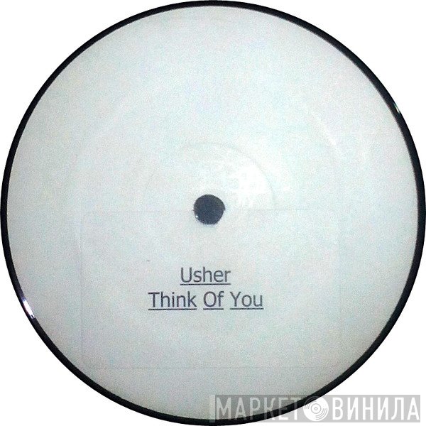 Usher  - Think Of You