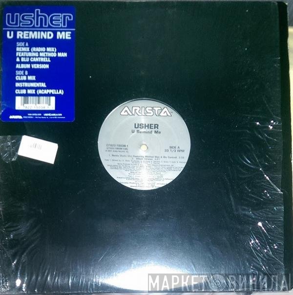 Usher - U Remind Me (Remix)