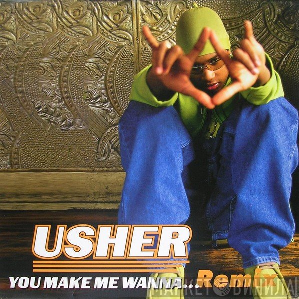 Usher - You Make Me Wanna... (Remix)