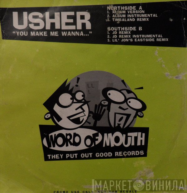 Usher - You Make Me Wanna...