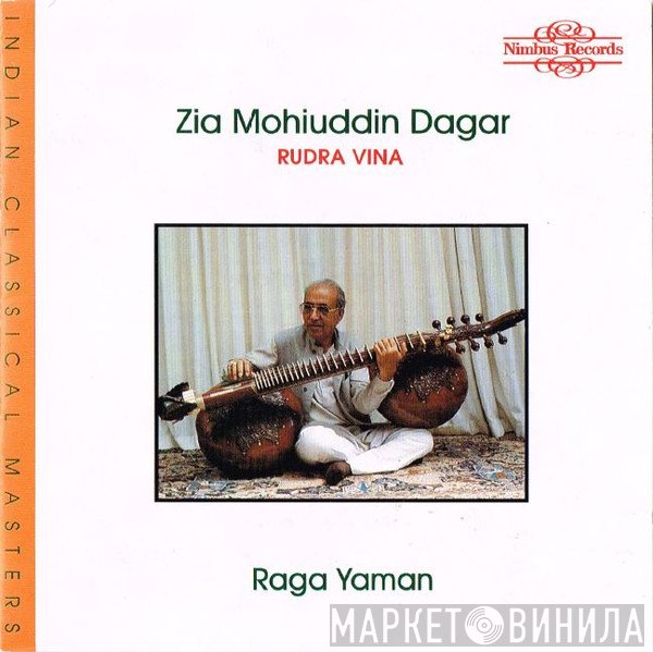 Ustad Zia Mohiuddin Dagar - Raga Yaman