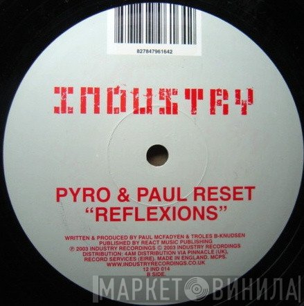Usual Suspects, Pyro, Paul Reset - 24:11 / Reflexions