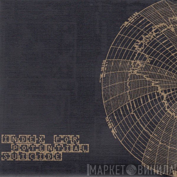 Usurp Synapse, Index For Potential Suicide - Index For Potential Suicide / Usurp Synapse