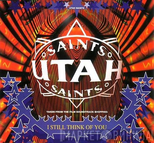 Utah Saints - I Still Think Of You (Too Much To Swallow PtII)